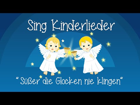 Süßer die Glocken nie klingen - Weihnachtslieder zum Mitsingen | Sing Kinderlieder